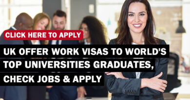 UK Offer Work Visas To World's Top Universities Graduates, Check Jobs & Apply