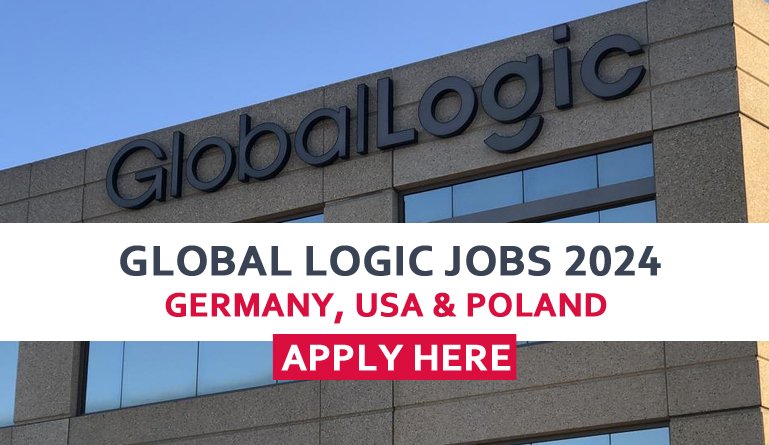 GlobalLogic Jobs 2024