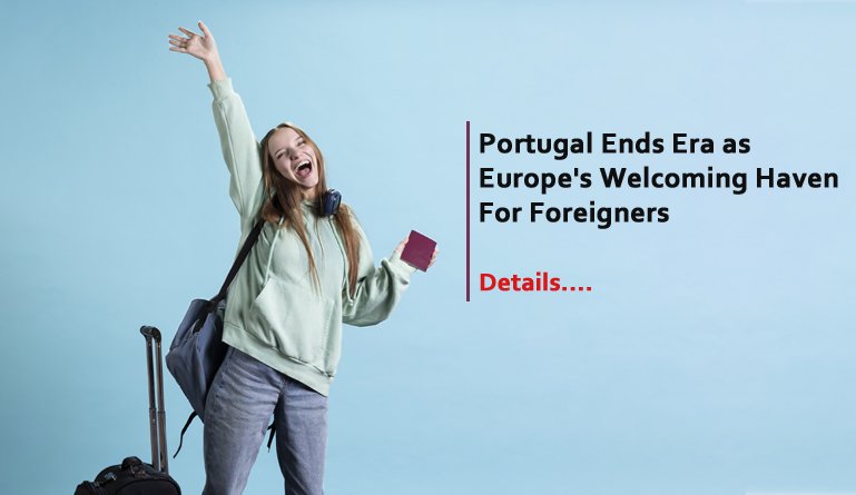 Portugal Welcoming for Foreigners