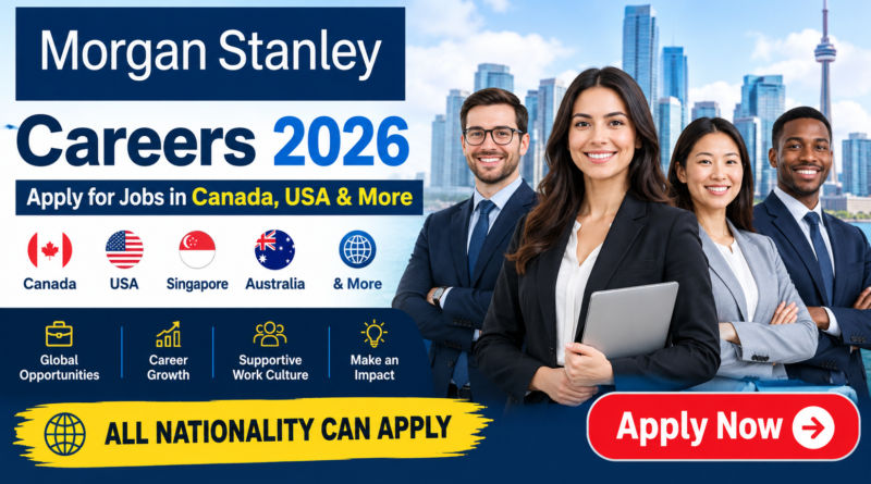 Morgan Stanley Careers 2026